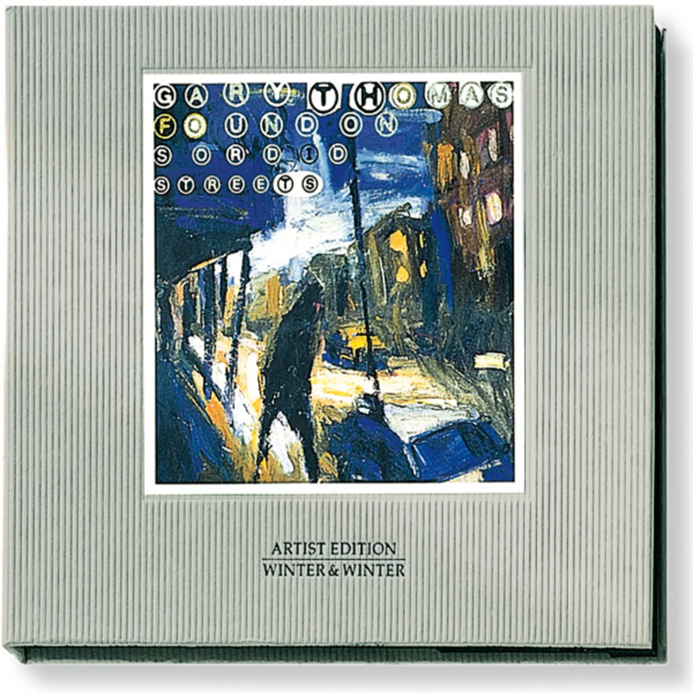 Gary Thomas FOUND ON SORDID STREETS CD