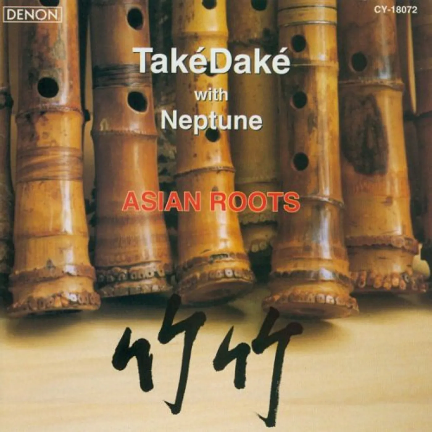 John Kaizen Neptune ASIAN ROOTS CD