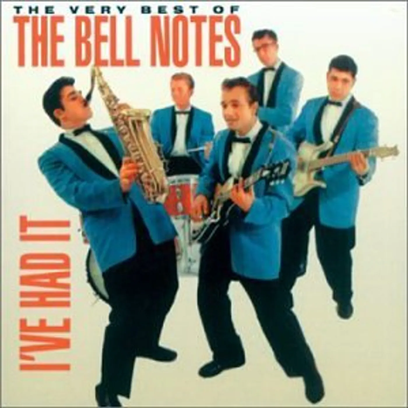 The Bell Notes I'VE HAD IT: VERY BEST OF CD