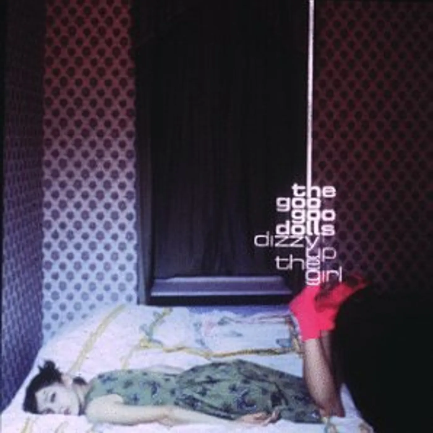 The Goo Goo Dolls DIZZY UP THE GIRL CD