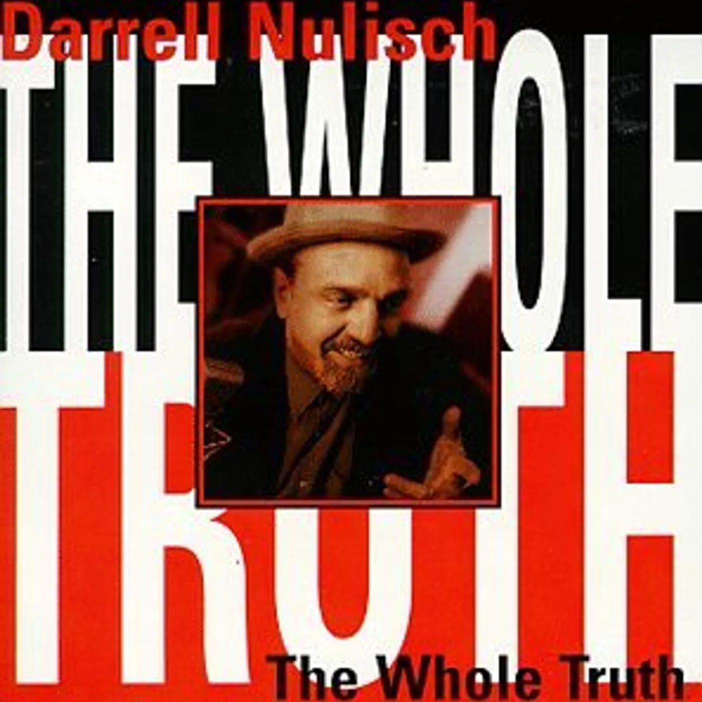 Darrell Nulisch WHOLE TRUTH CD