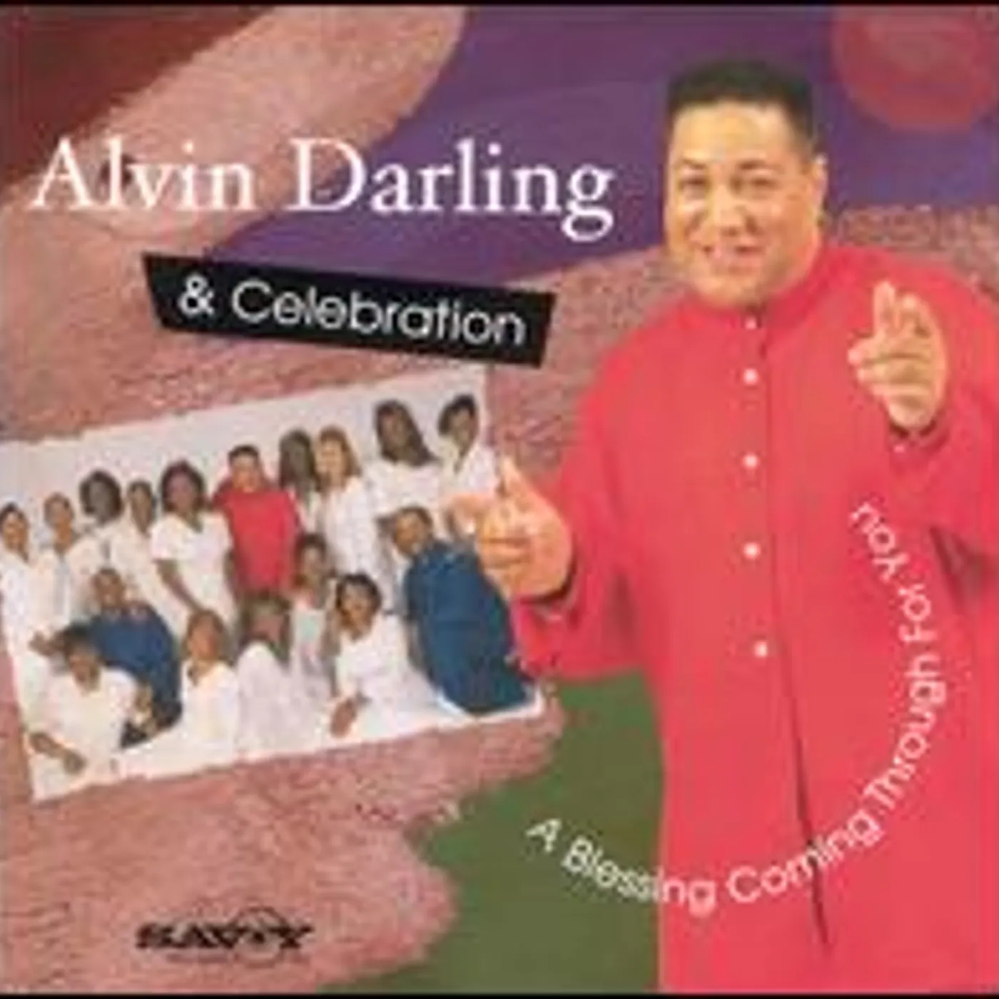 Alvin Darling BLESSING COMING THROUGH FOR YOU CD