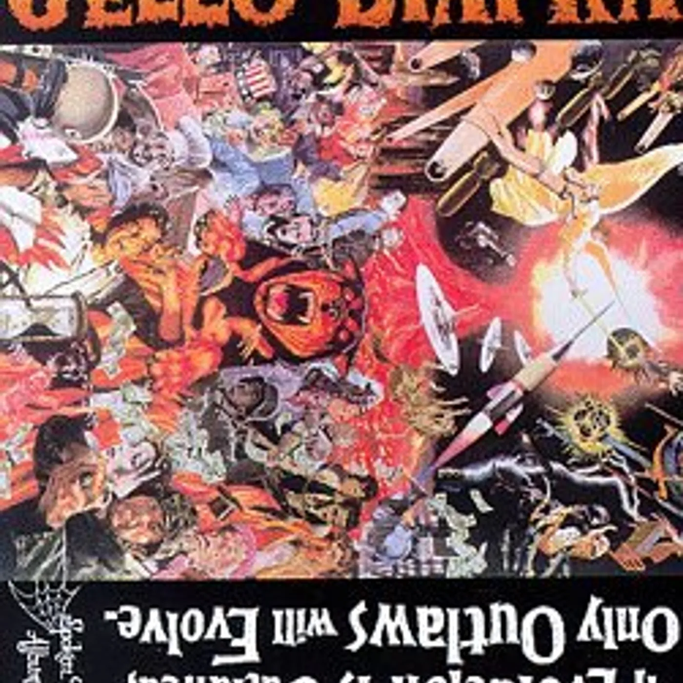 Jello Biafra IF EVOLUTION IS OUTLAWED ONLY OUTLAWS WILL EVOLVE Vinyl Record