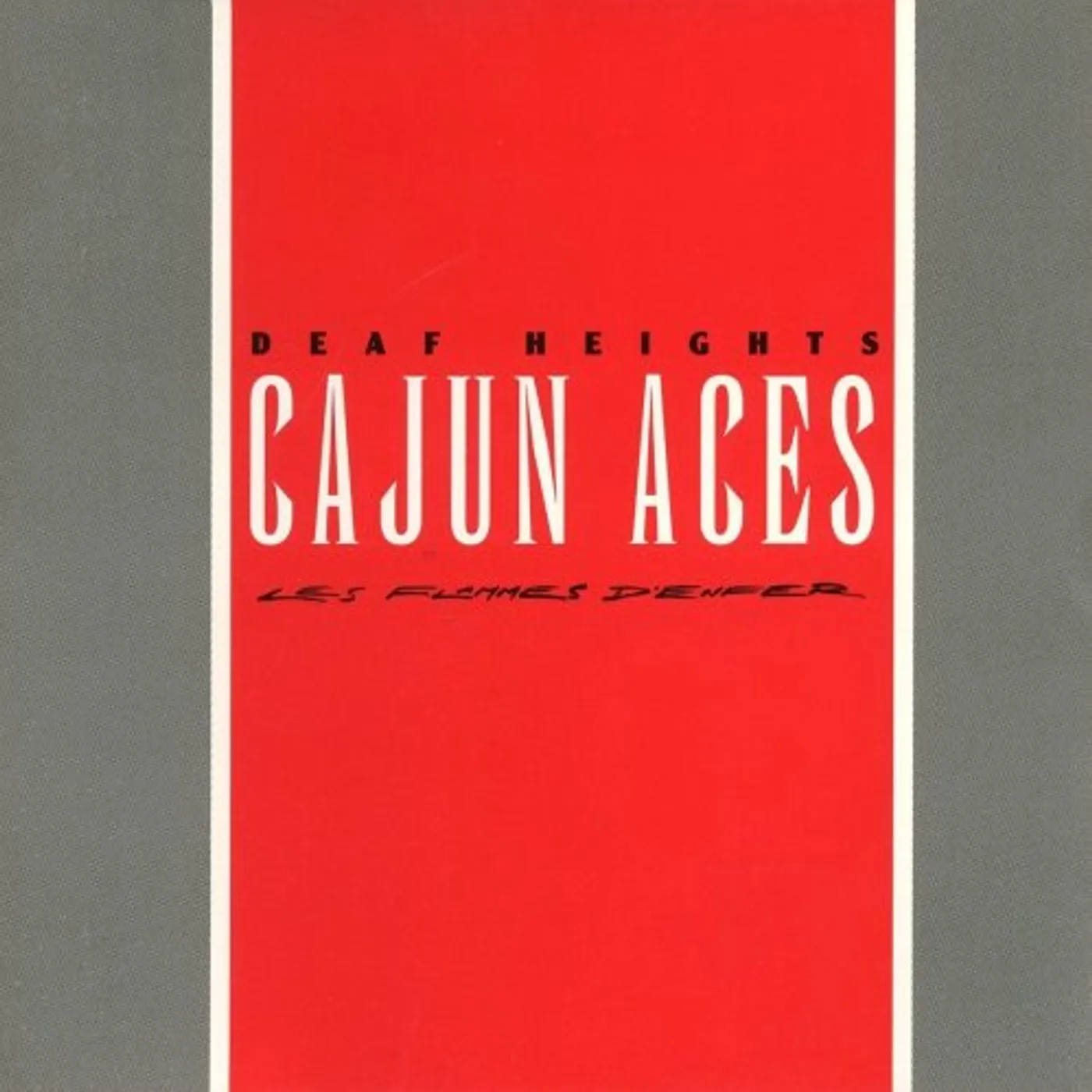 The Cajun Aces LES FLAMMES D'ENFER CD