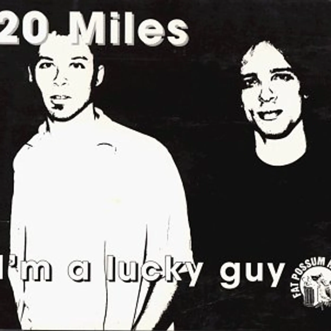 20 Miles I'M A LUCKY GUY CD