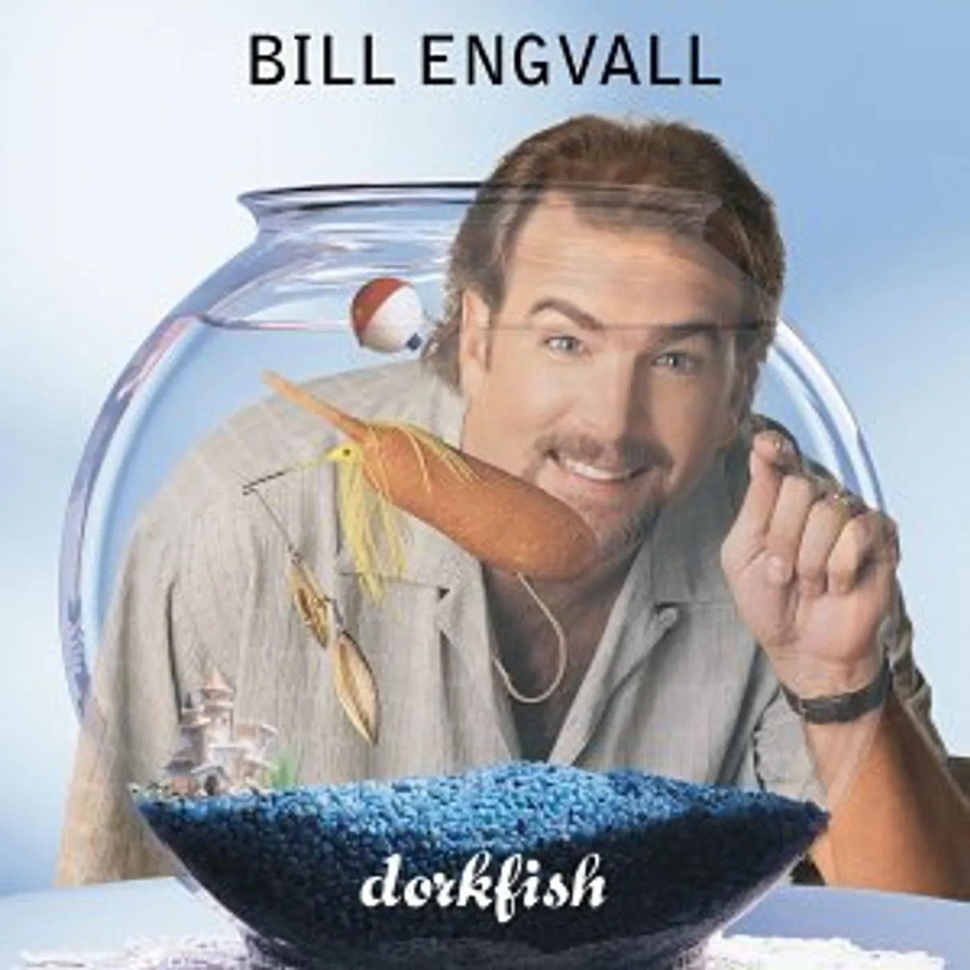 Bill Engvall DORKFISH CD