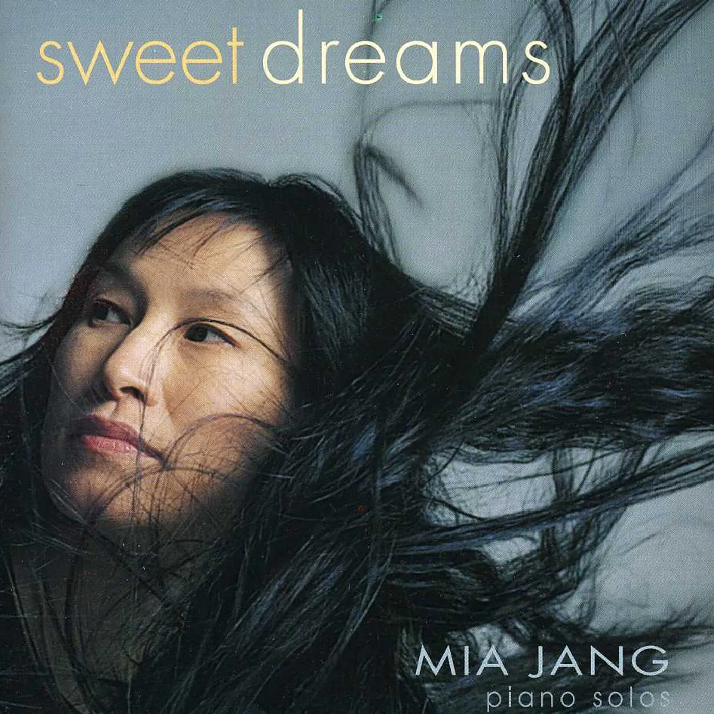 Mia Jang SWEET DREAMS - PIANO SOLOS CD