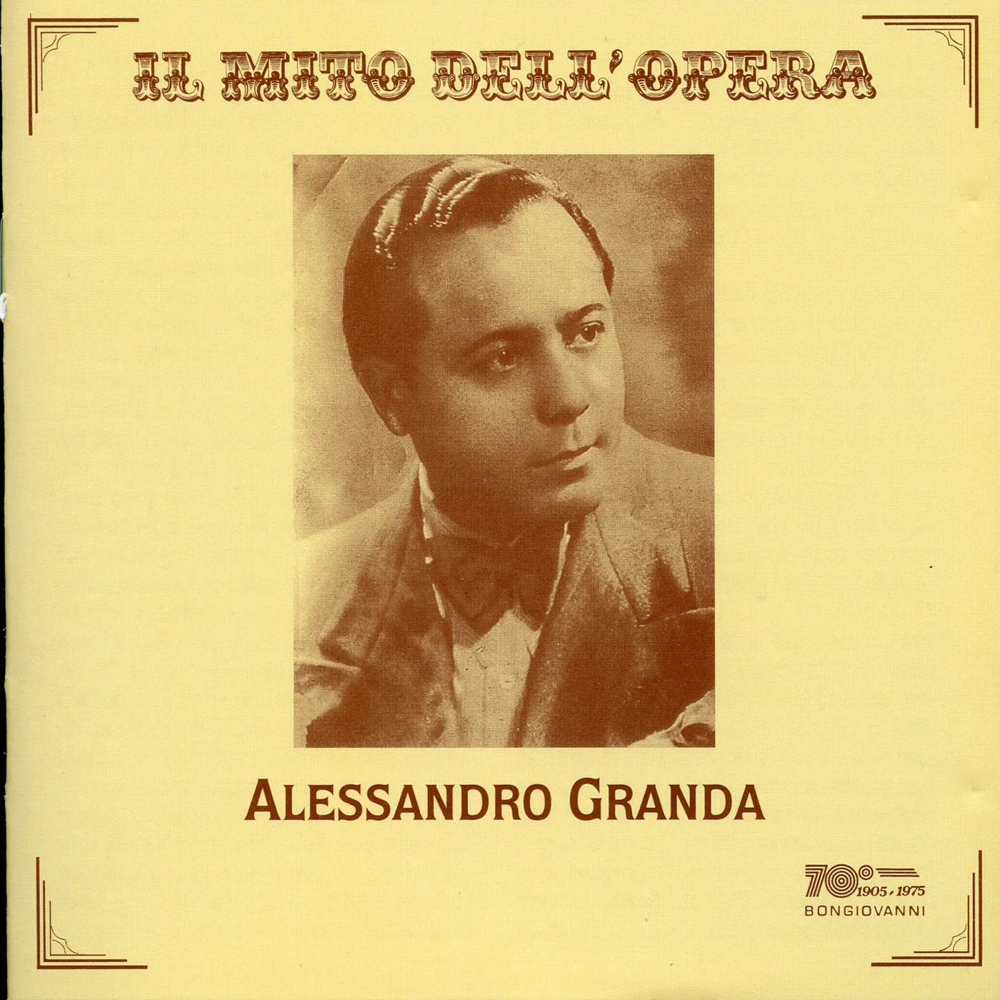 Alessandro Granda TENOR ARIAS: RIGOLETTO, TRAVIATA, ET AL CD