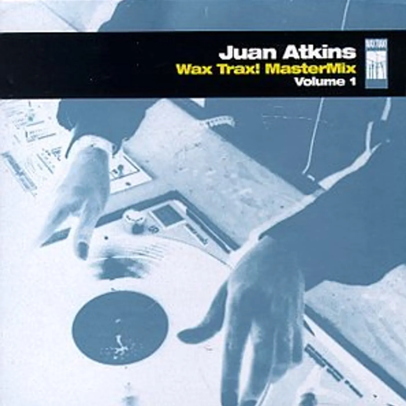 Juan Atkins WAX TRAX MASTERMIX 1 Vinyl Record