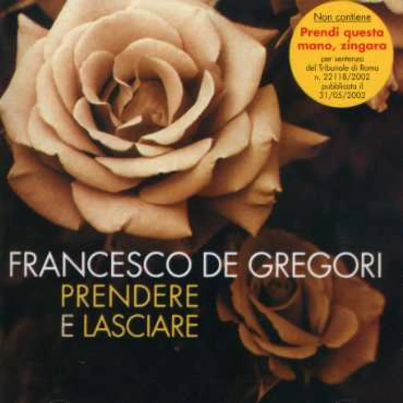 Francesco De Gregori STOP! PRENDERE E LASCIARE CD