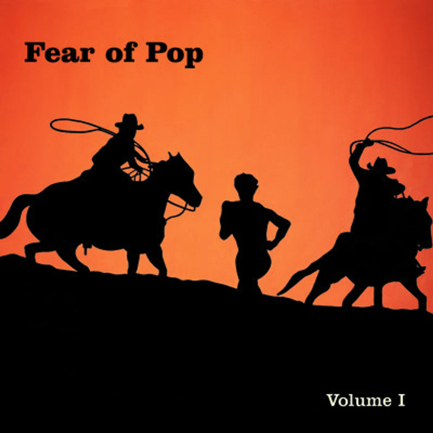 Fear of Pop VOLUME 1 CD