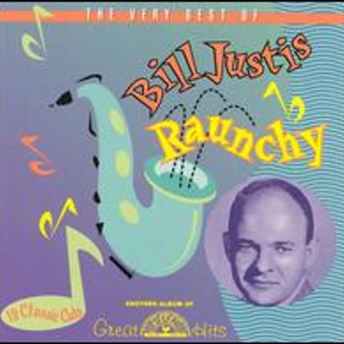 Bill Justis RAUNCHY: VERY BEST OF CD