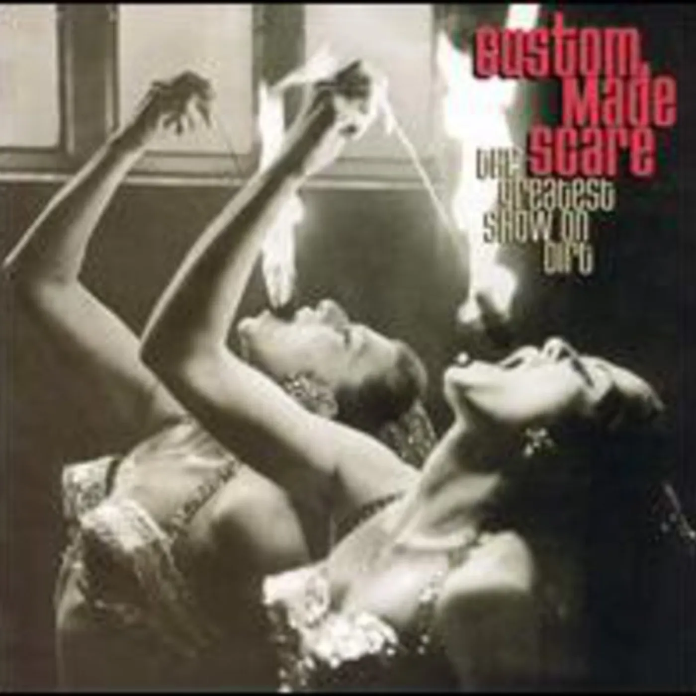 Custom Made Scare GREATEST SHOW ON DIRT CD