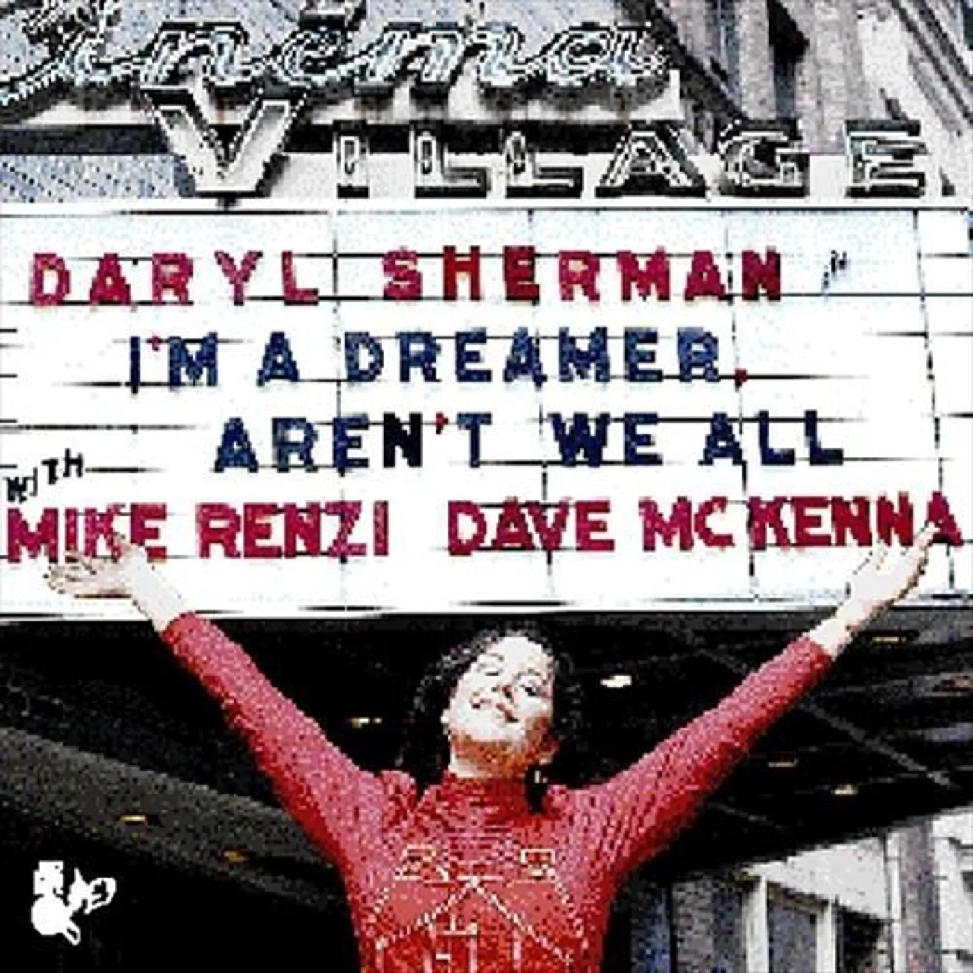 Daryl Sherman I'M A DREAMER AREN'T WE ALL CD