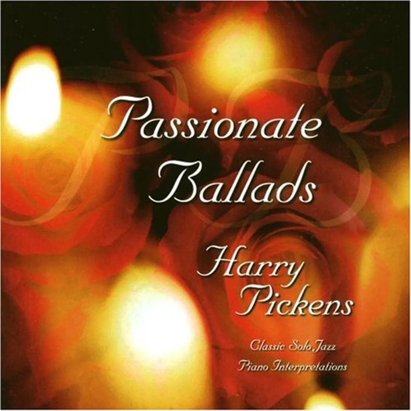Harry Pickens PASSIONATE BALLADS CD