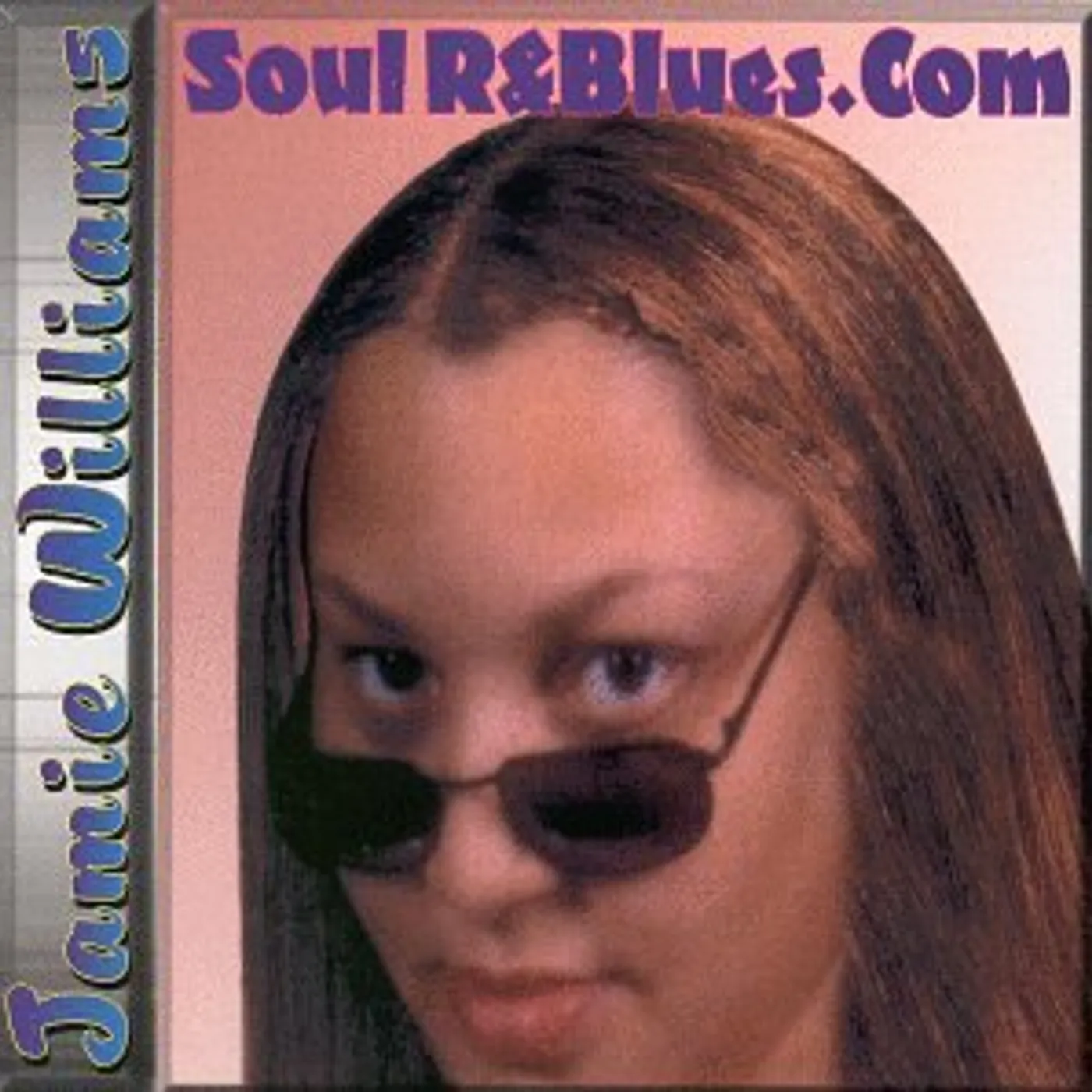 Jamie Williams SOUL R&BLUES .COM CD