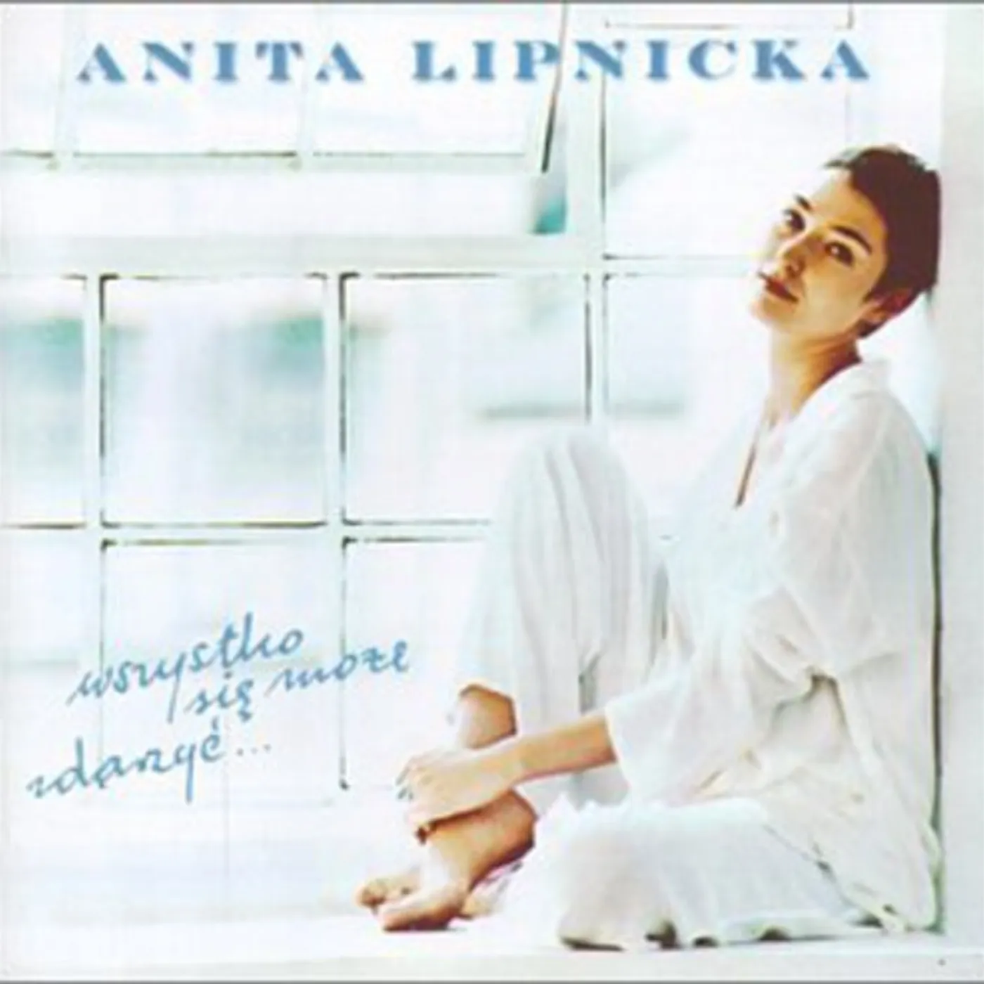 Anita Lipnicka WSZYSTKO SIE MOZE ZDARZYC CD