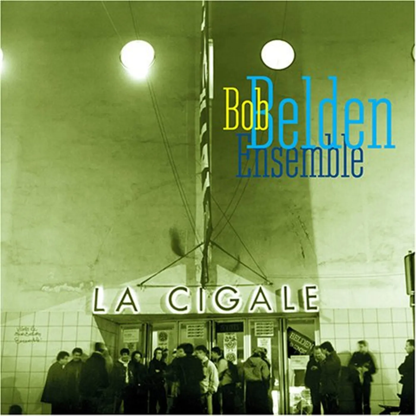 Bob Belden CIGALE CD