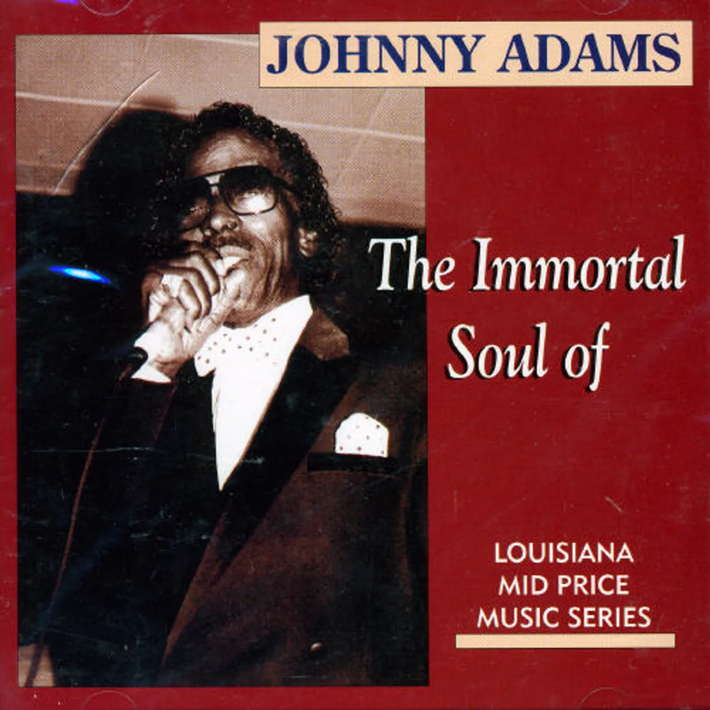 Johnny Adams INMORTAL SOUL OF CD