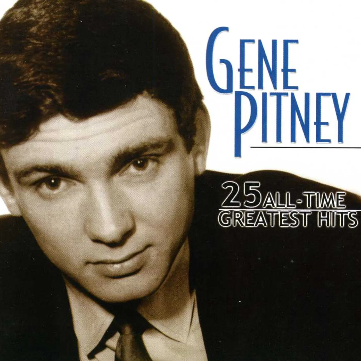 Gene Pitney 25 ALL-TIME GREATEST HITS CD