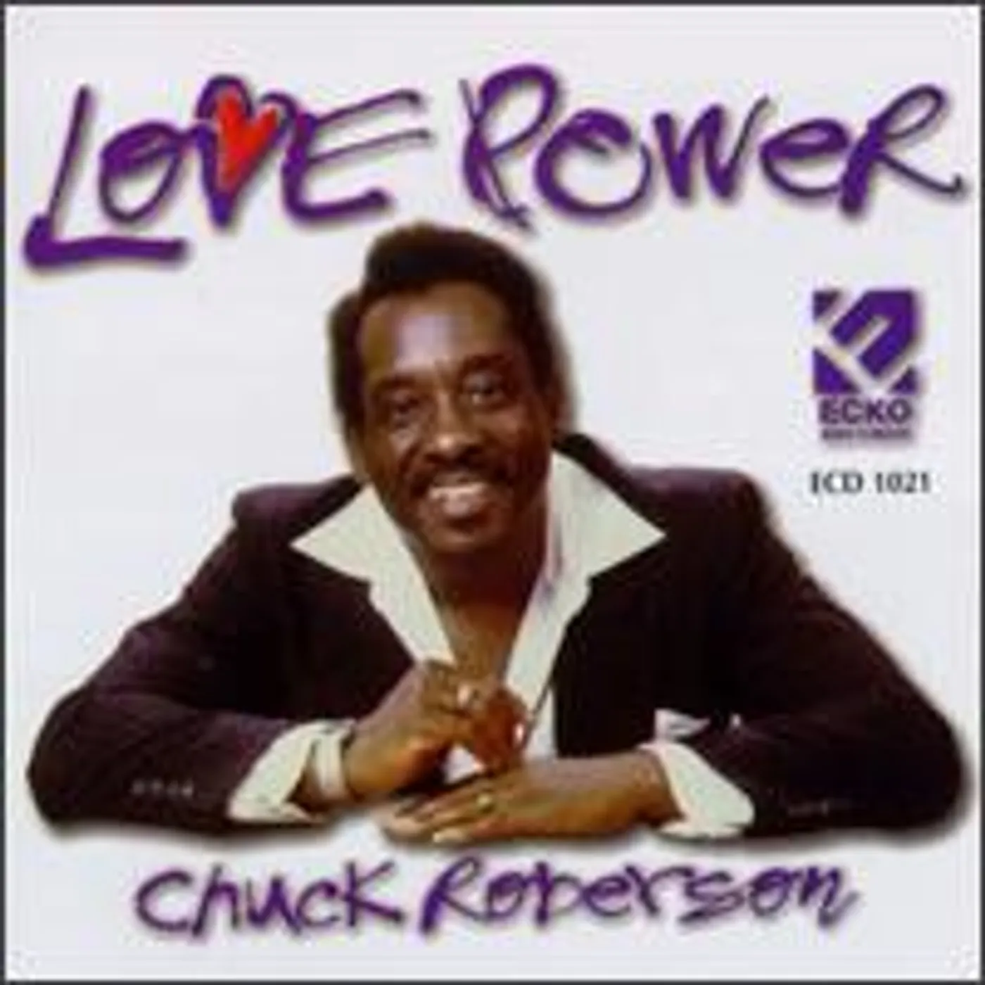 Chuck Roberson LOVE POWER CD
