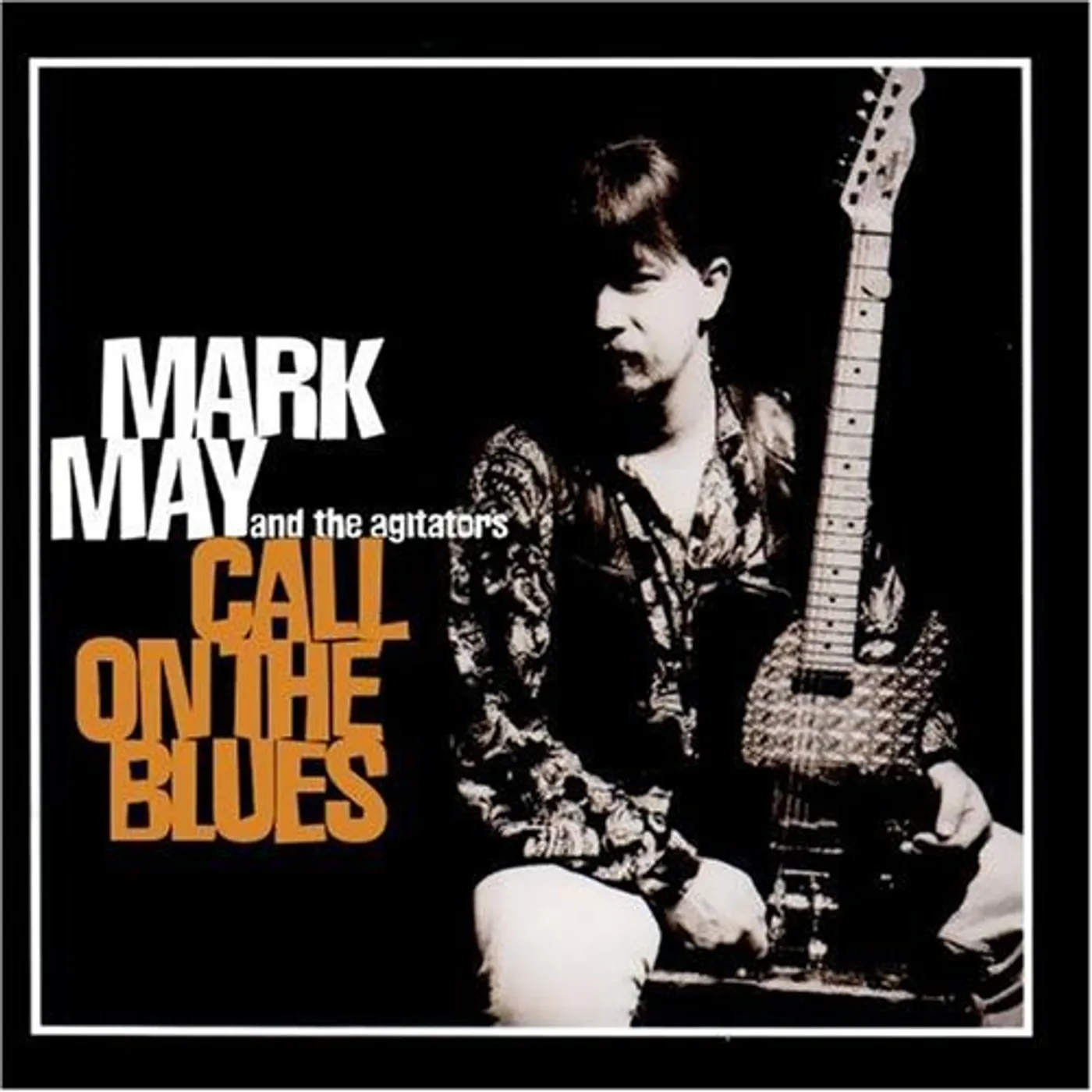 Mark May CALL ON THE BLUES CD