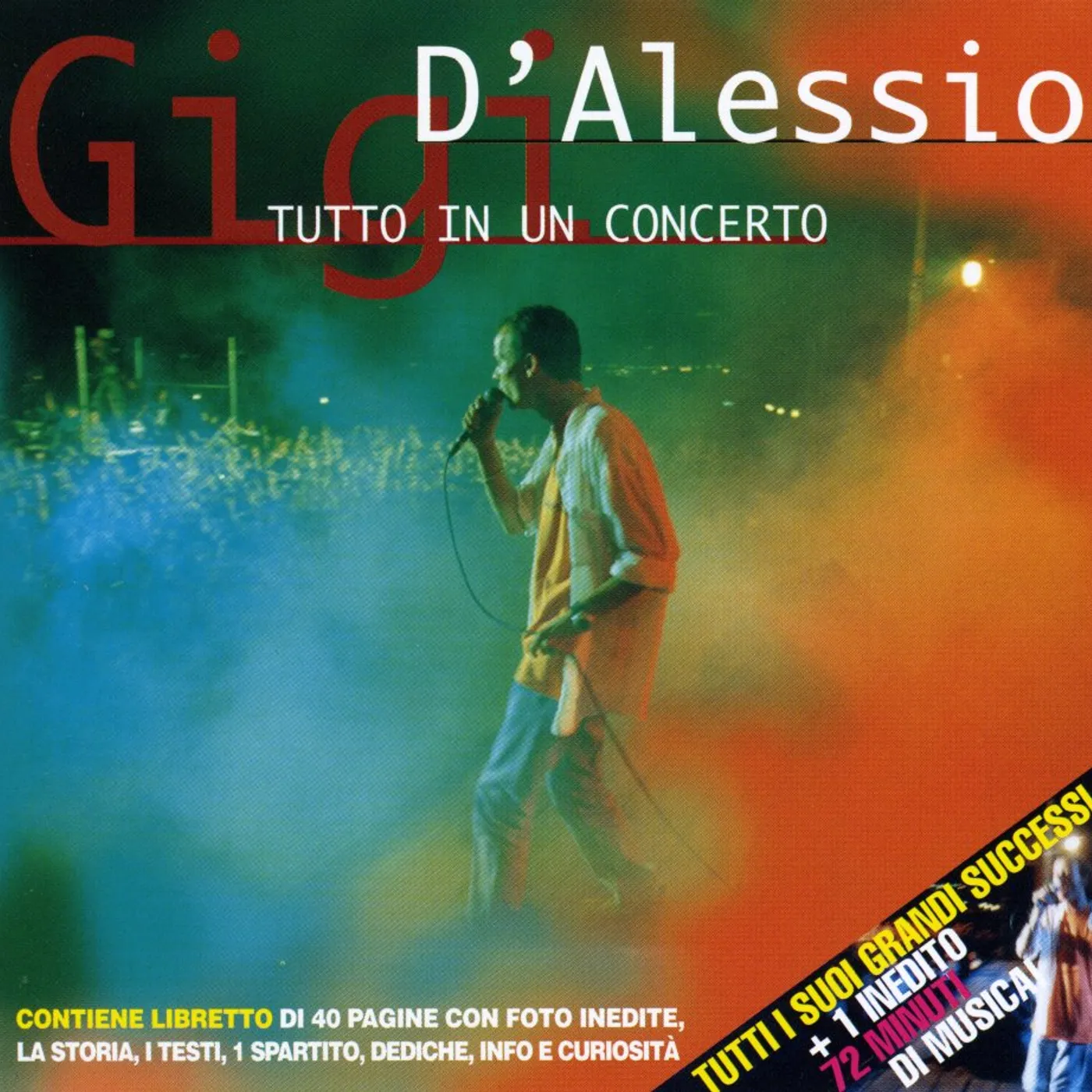 Gigi D'Alessio TUTTO IN UN CONCERTO CD