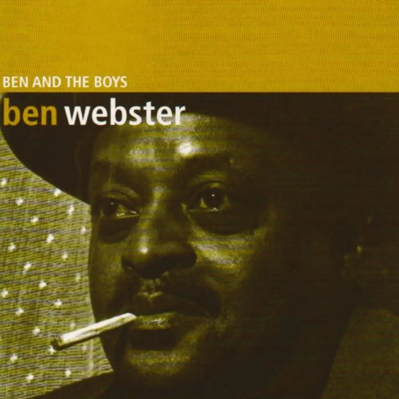 Ben Webster BEN & THE BOYS CD