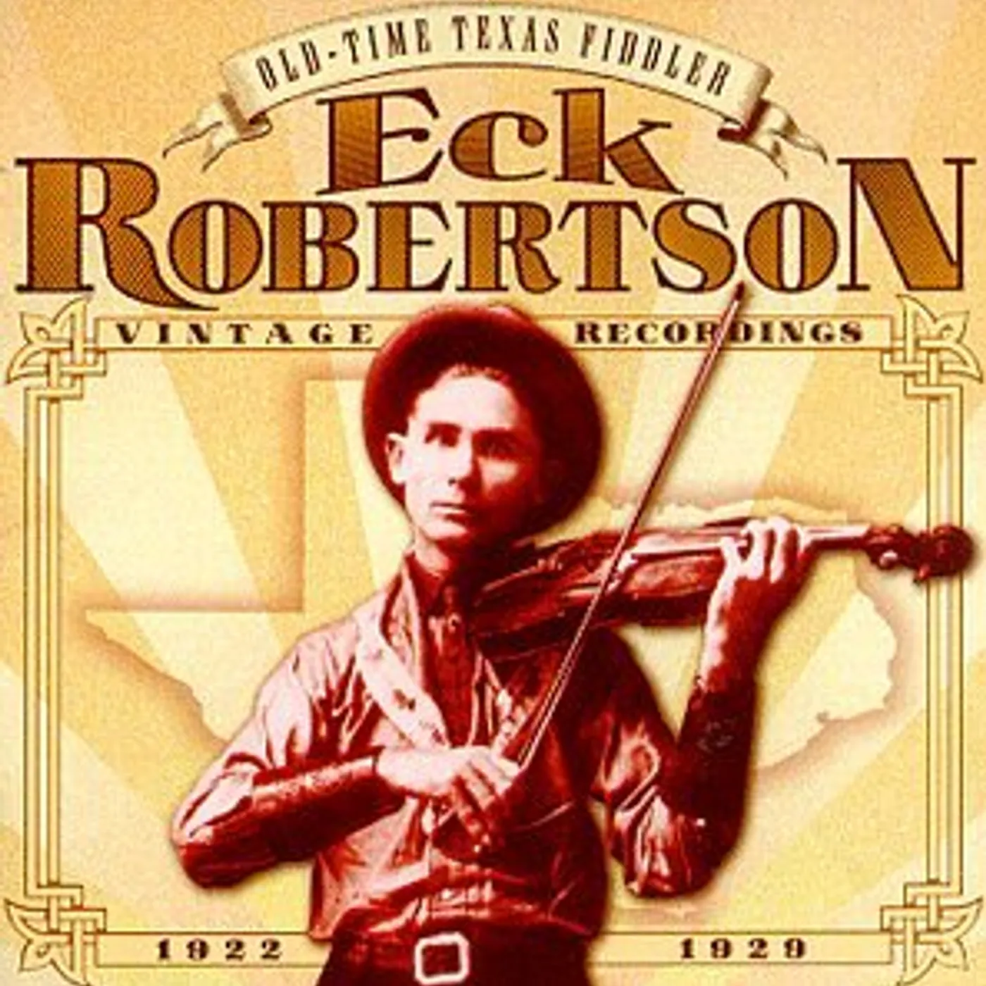 Eck Robertson OLD-TIME TEXAS FIDDLER CD