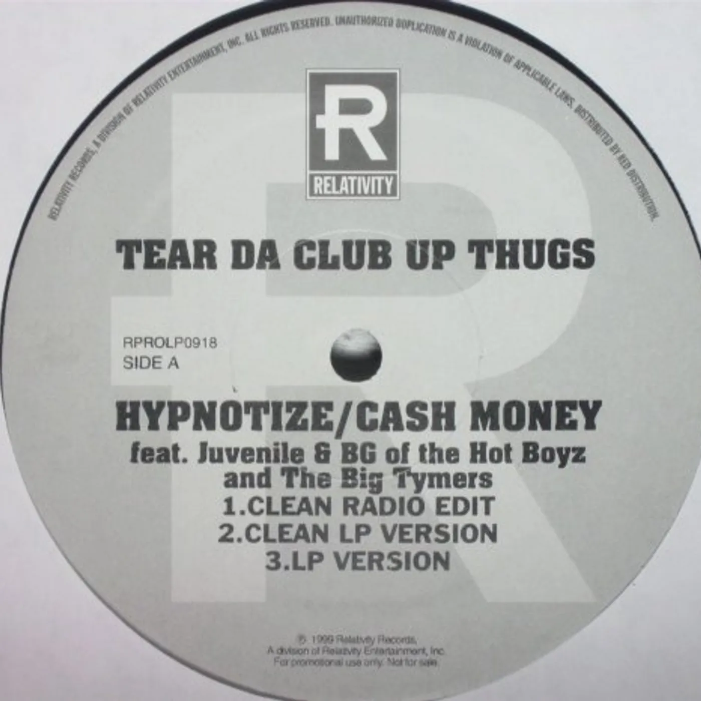 Tear Da Club Up Thugs HYPNOTIZE CASH MONEY / WHO THE CRUNKEST Vinyl Record
