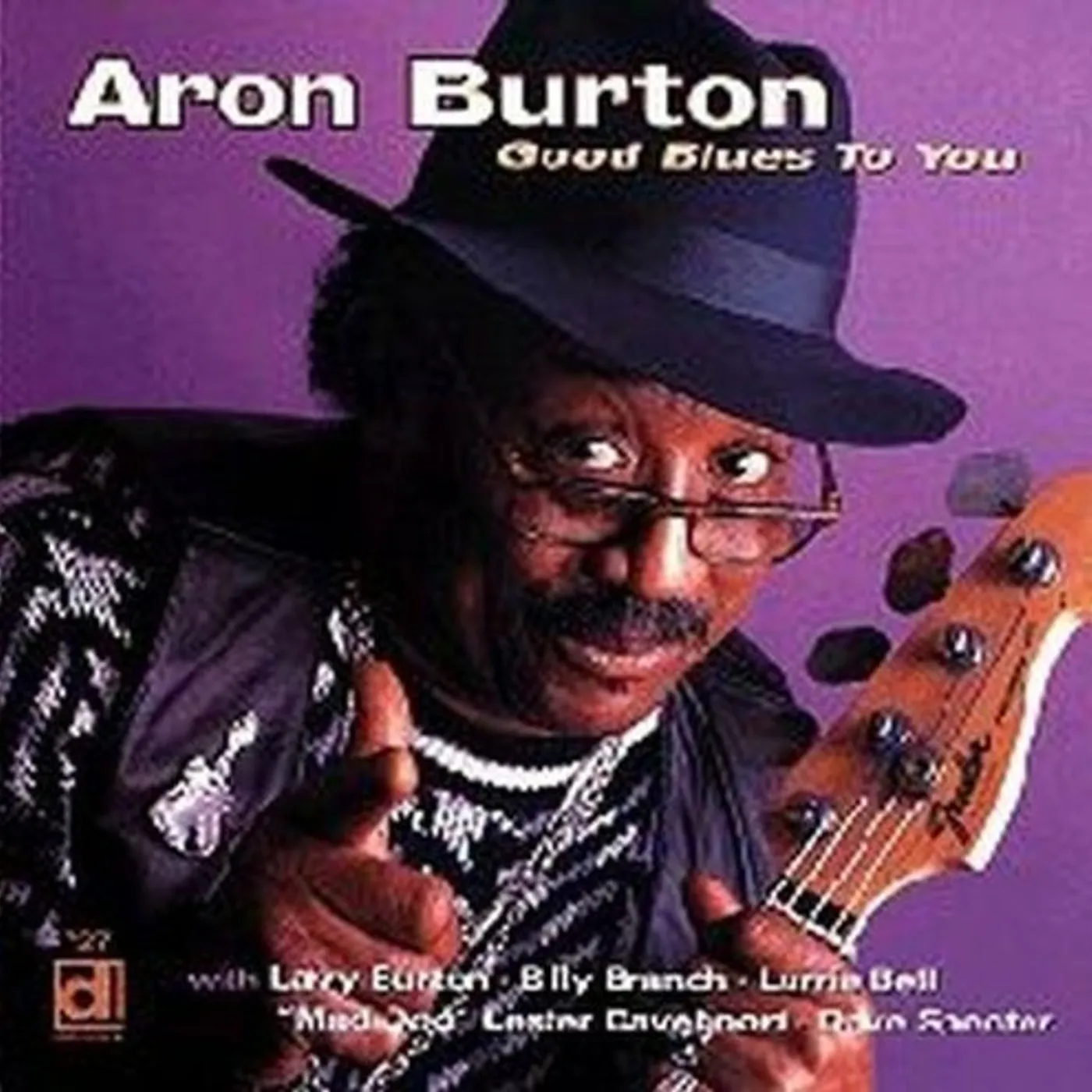 Aron Burton GOOD BLUES TO YOU CD