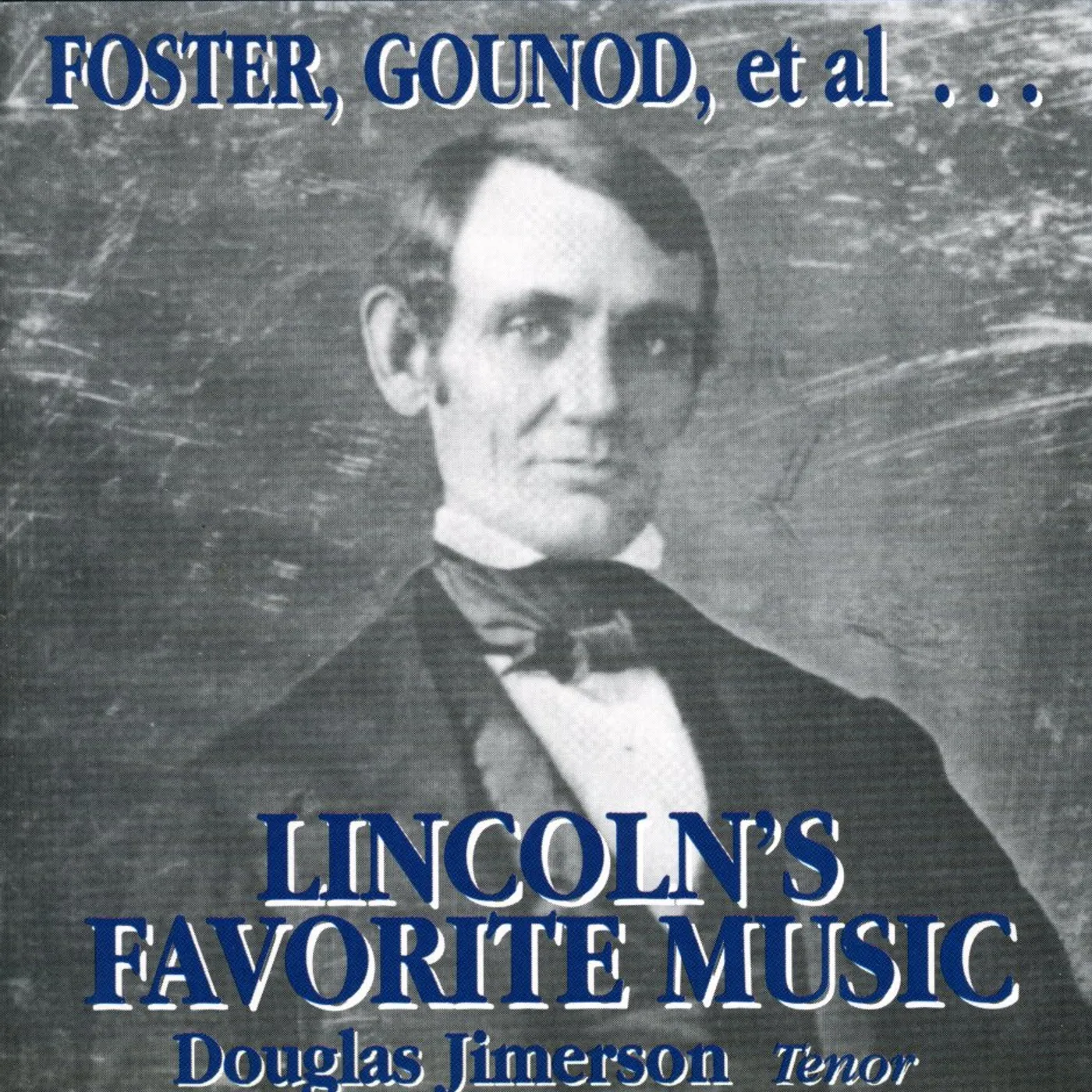 Douglas Jimerson LINCOLN'S FAVORITE MUSIC CD