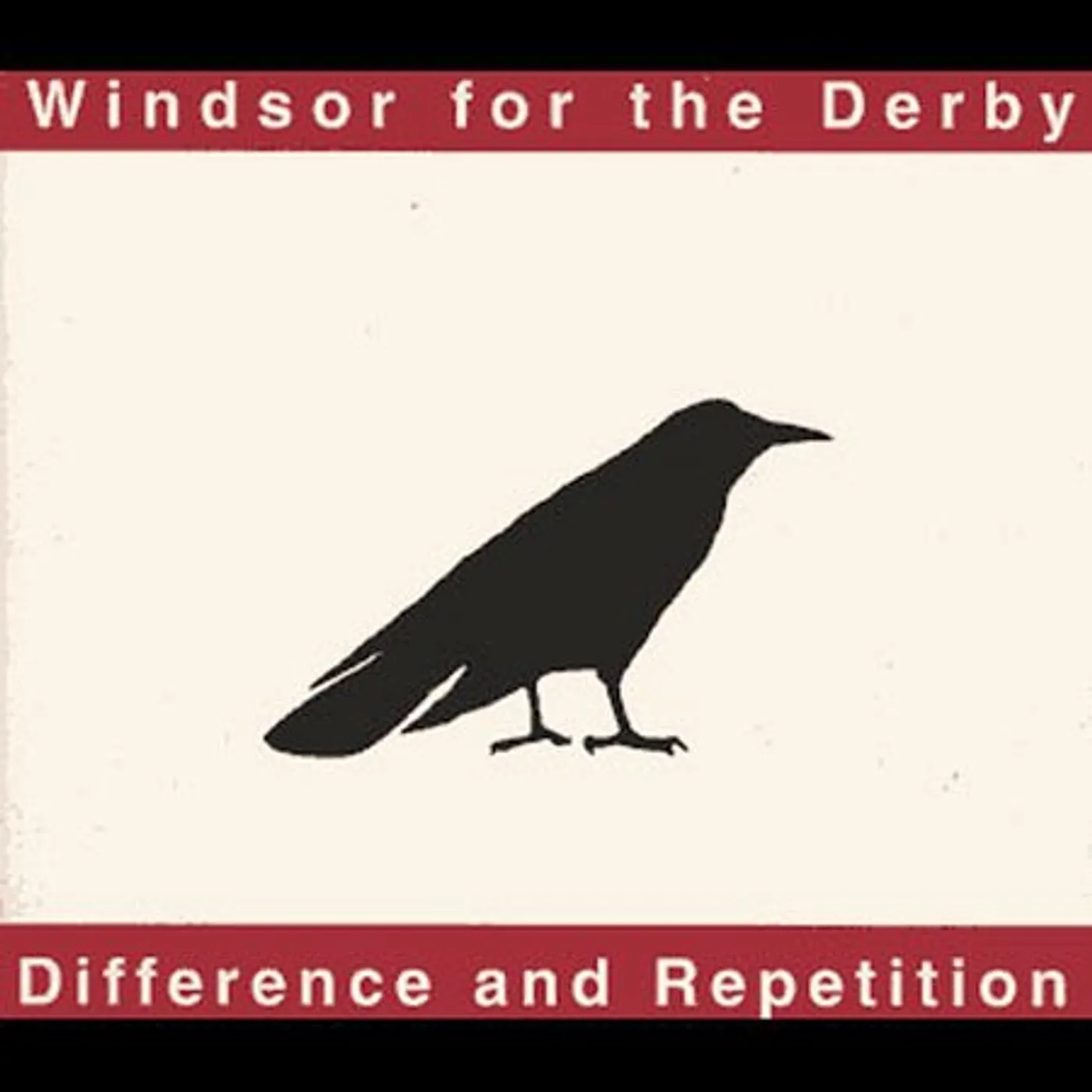 Windsor For The Derby DIFFERENCE & REPETITION CD