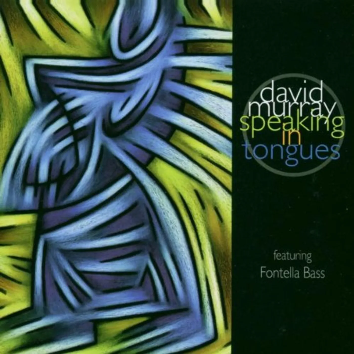 David Murray SPEAKING IN TONGUES CD