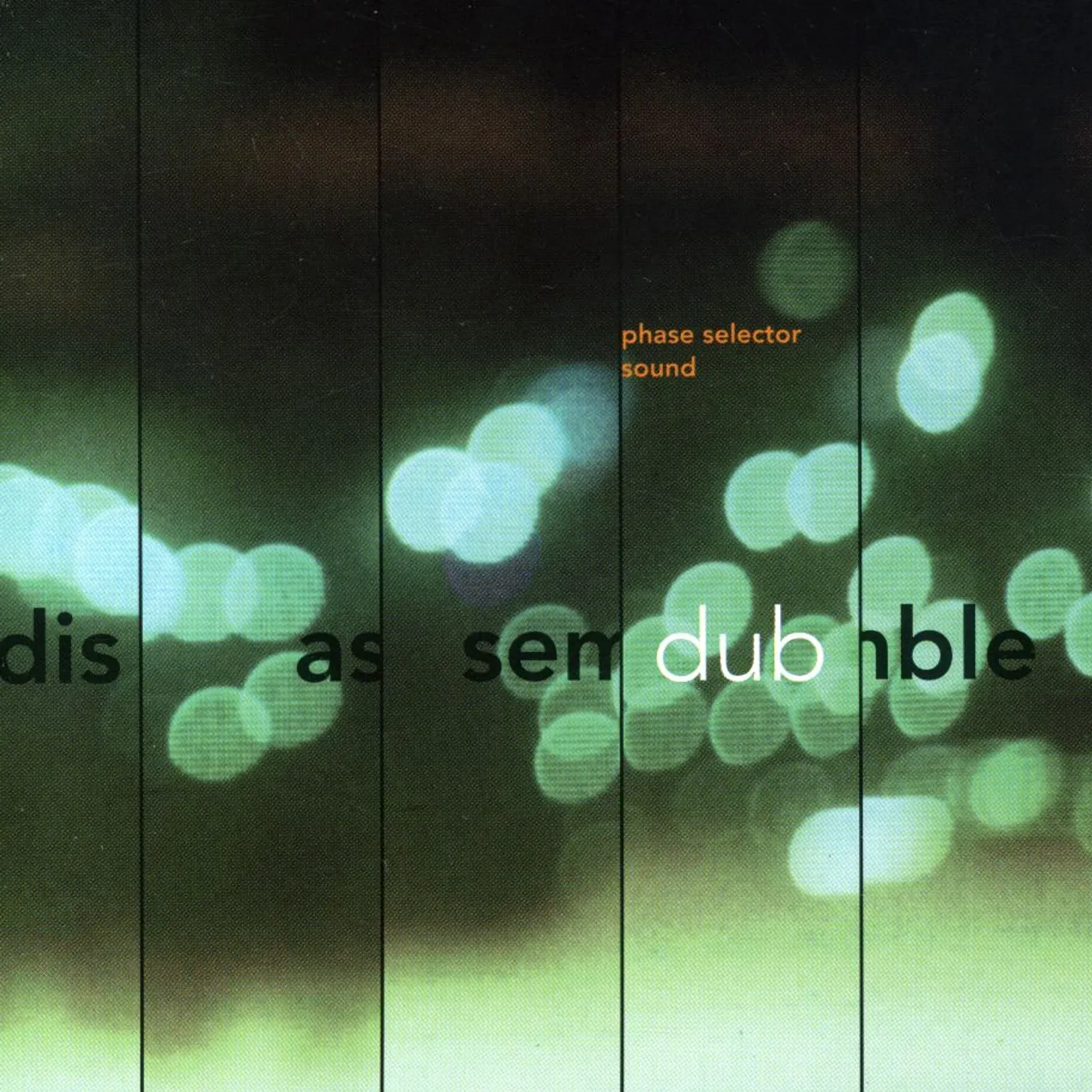 Phase Selector Sound DISASSEMBLE DUB CD