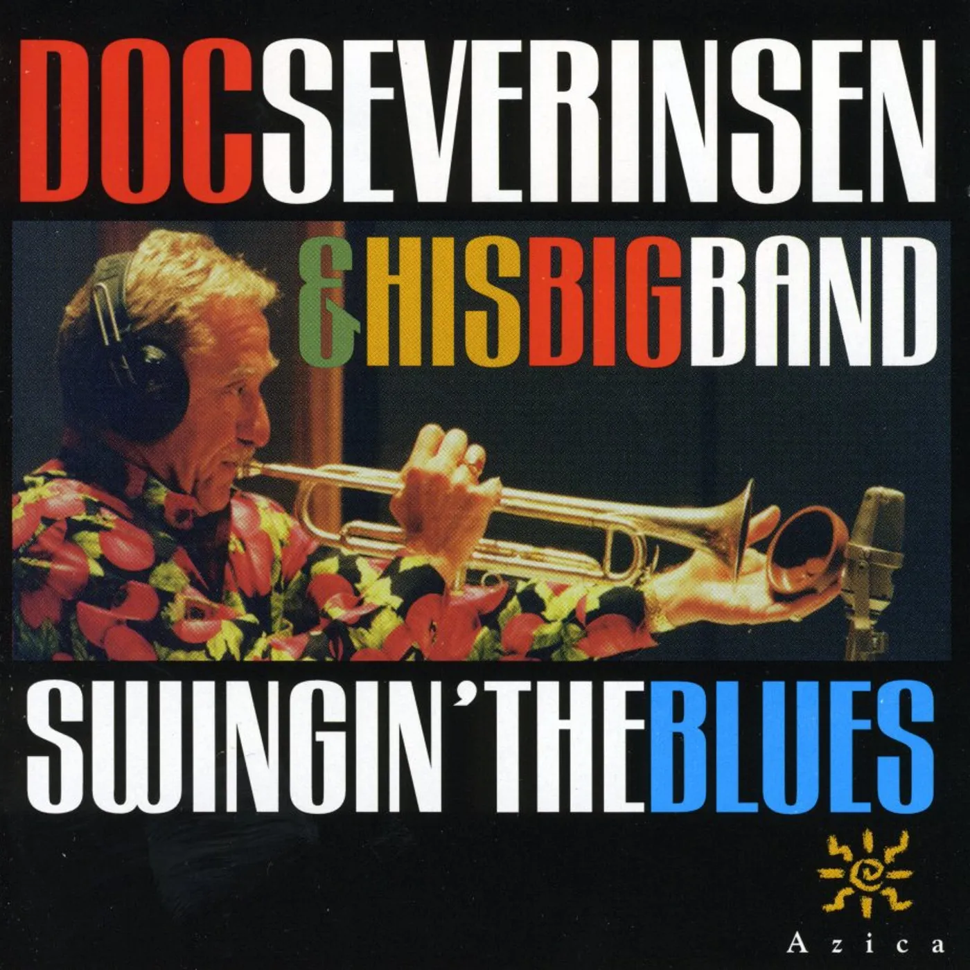 Doc Severinsen SWINGIN THE BLUES CD