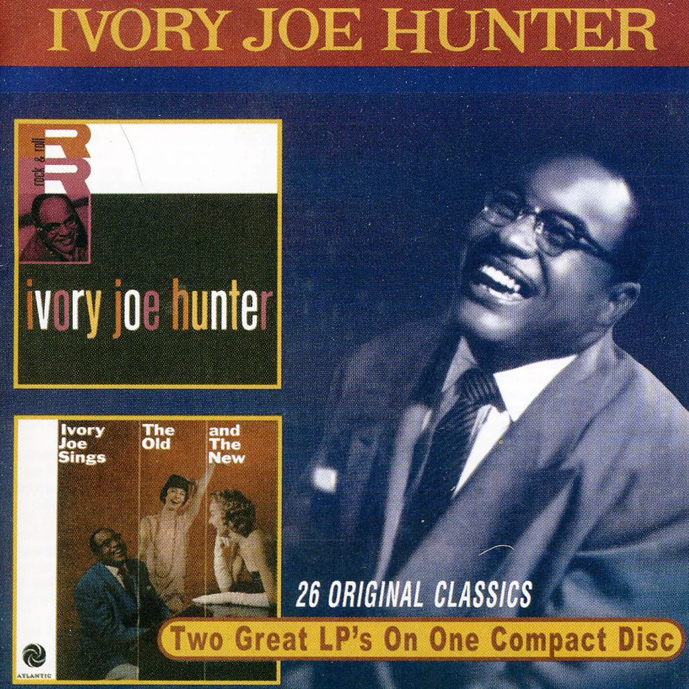 IVORY JOE HUNTER / OLD & THW NEW CD
