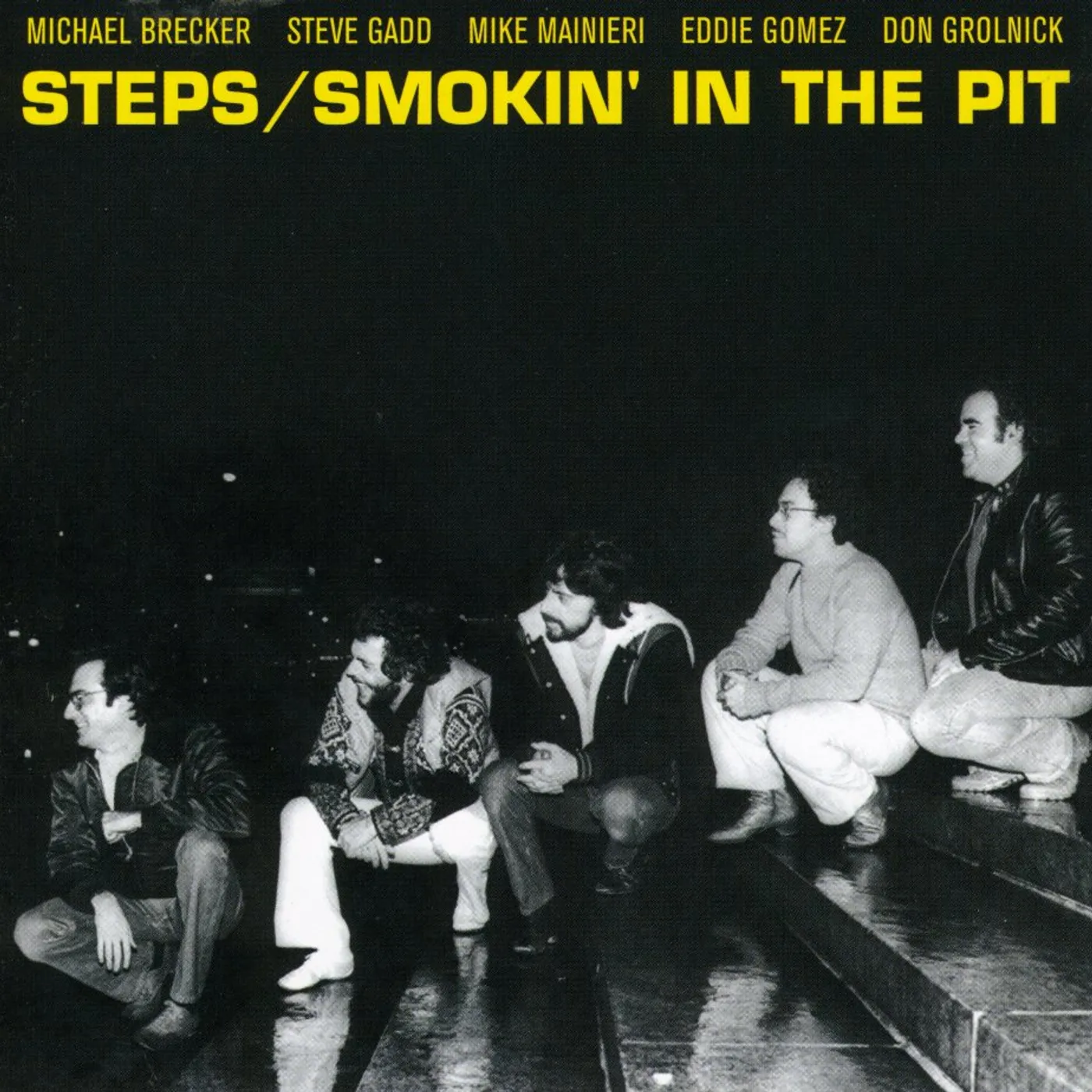 Steps Ahead SMOKIN IN PIT CD