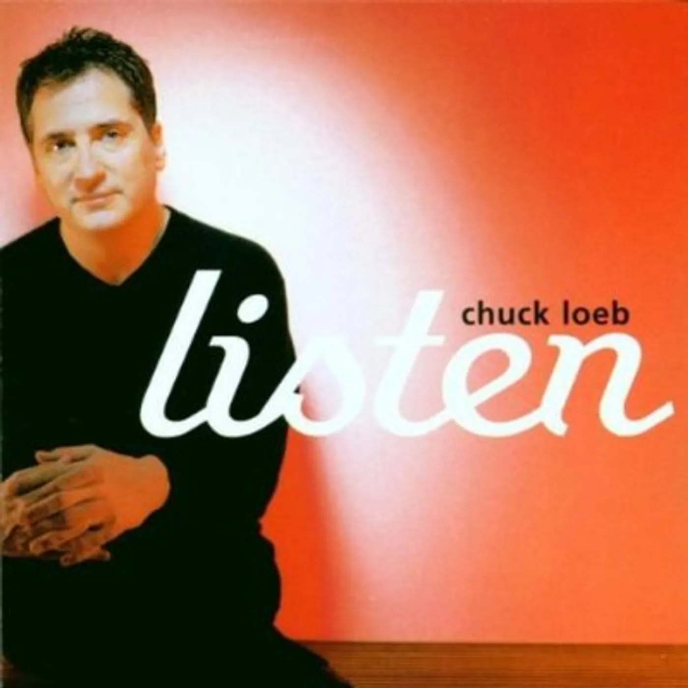 Chuck Loeb LISTEN CD