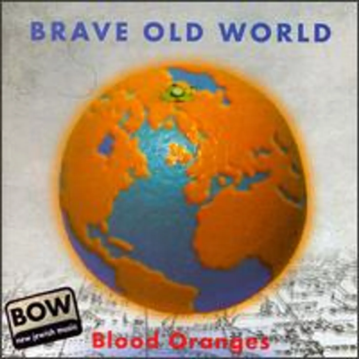 Brave Old World BLOOD ORANGES CD