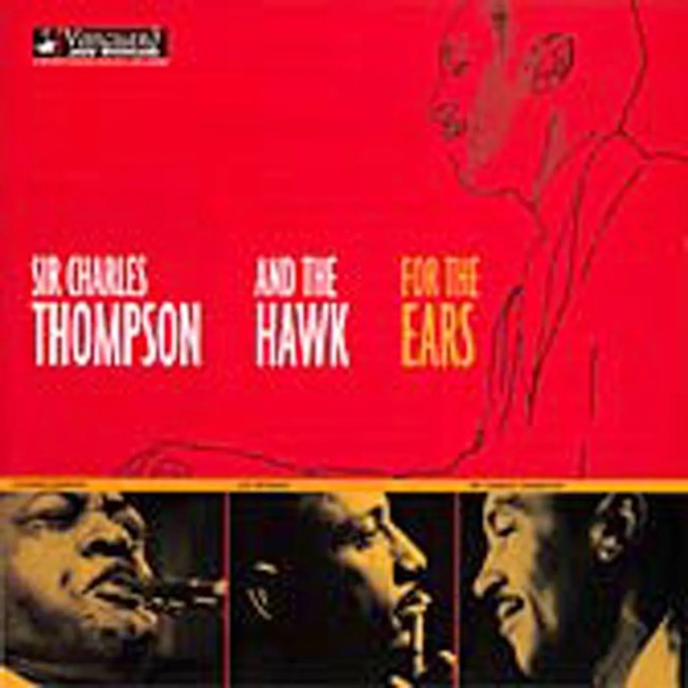 Sir Charles Thompson FOR THE EARS CD