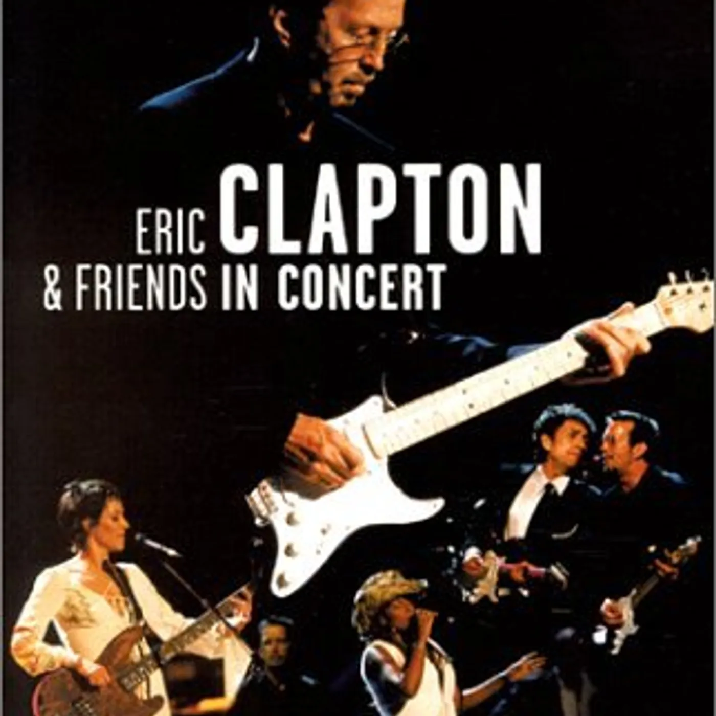 Eric Clapton IN CONCERT: BENEFIT FOR CROSSROADS CENTER ANTIGUA DVD