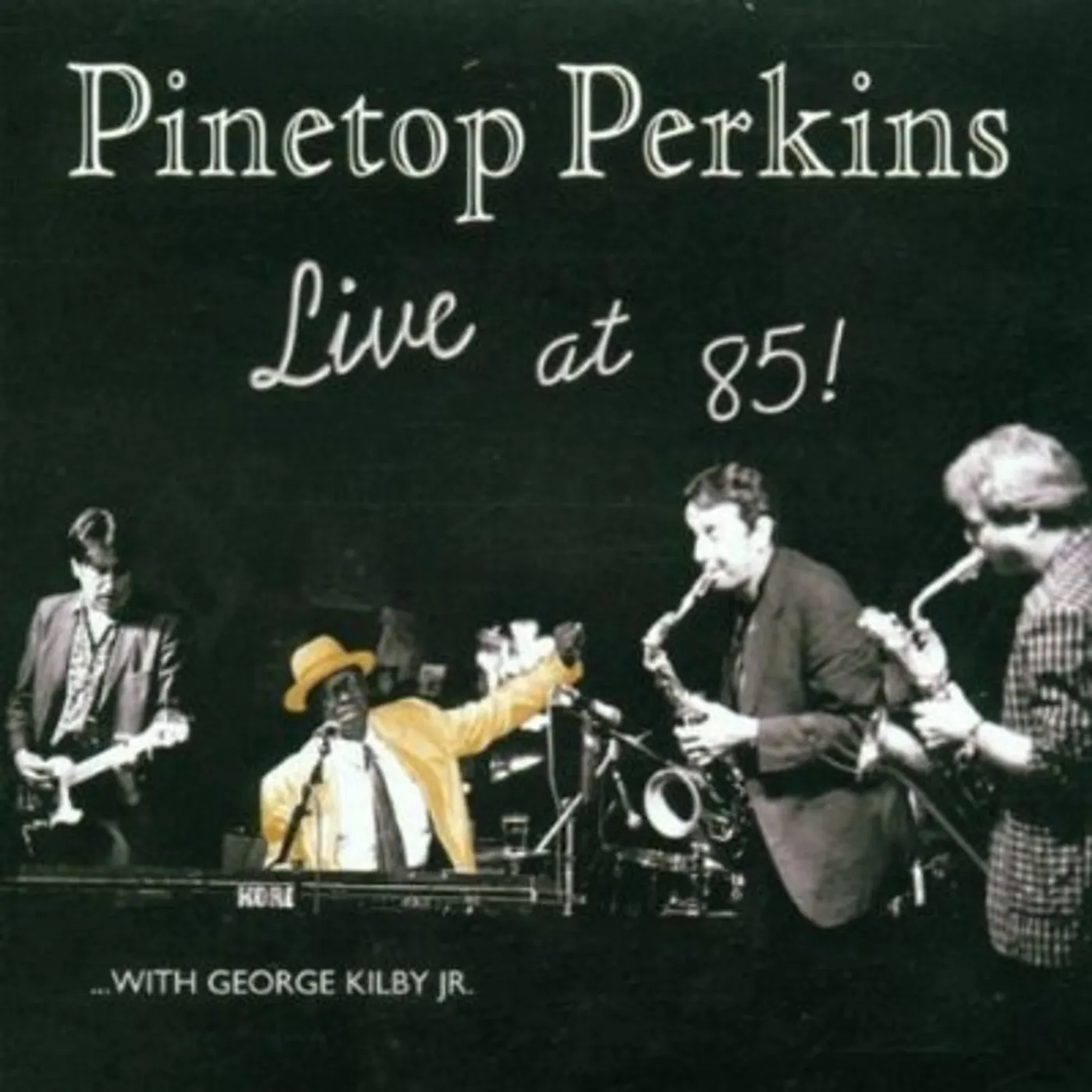 Pinetop Perkins LIVE AT 85 CD