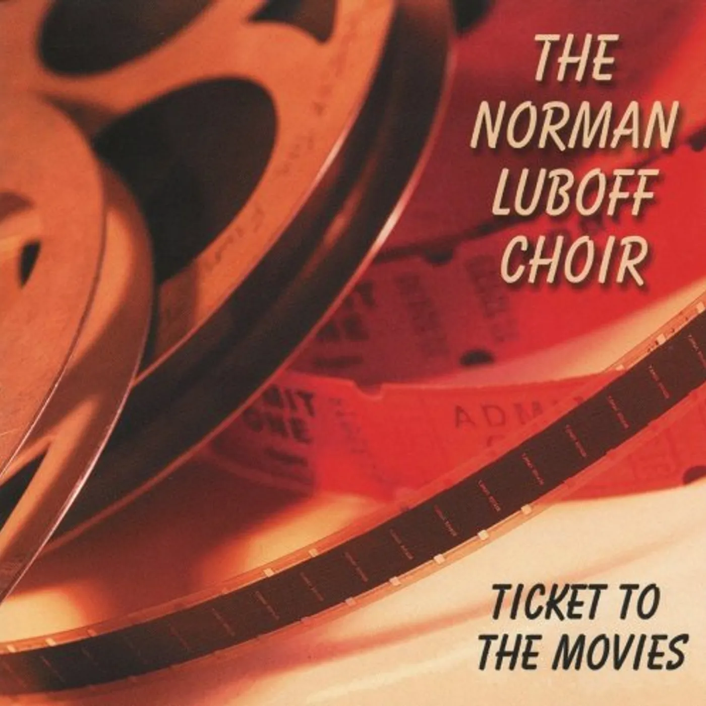 Norman Luboff TICKET TO THE MOVIES CD