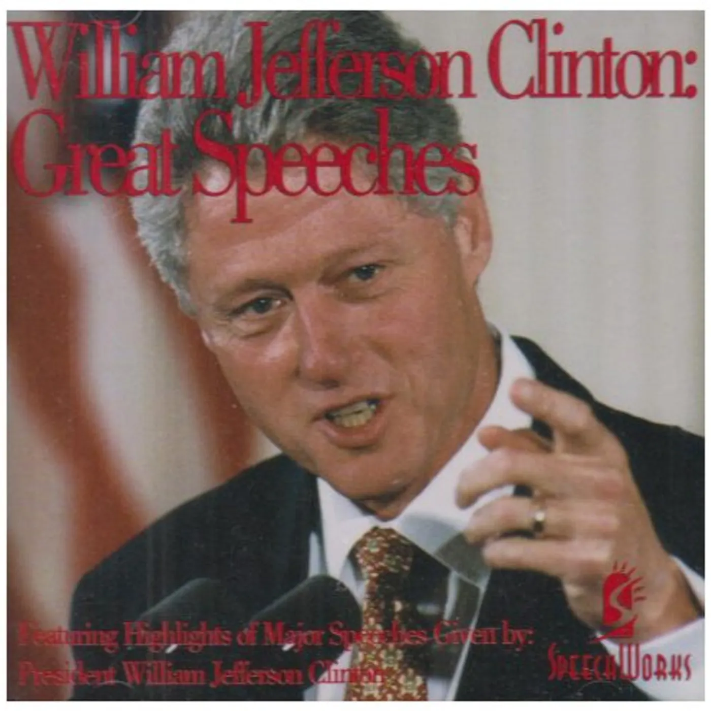 William Jefferson Clinton GREAT SPEECHES CD