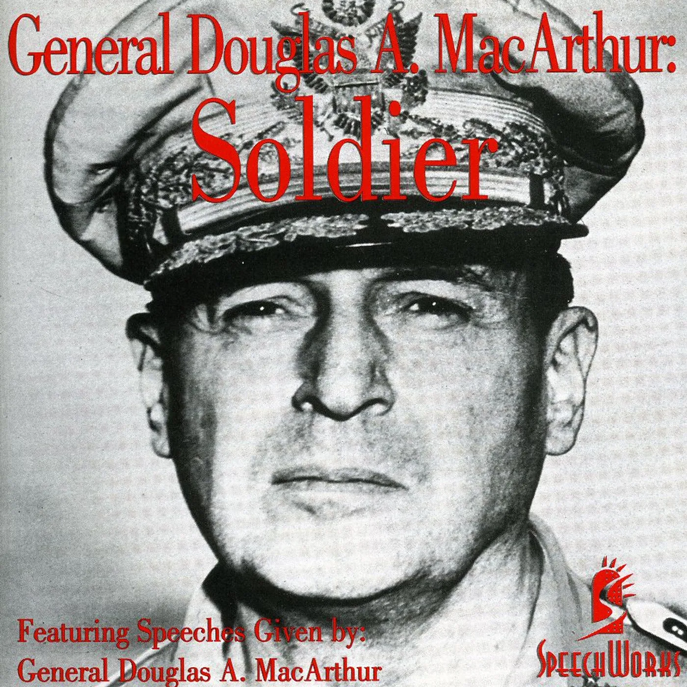 GENERAL Douglas A. MacArthur: SOLDIER CD