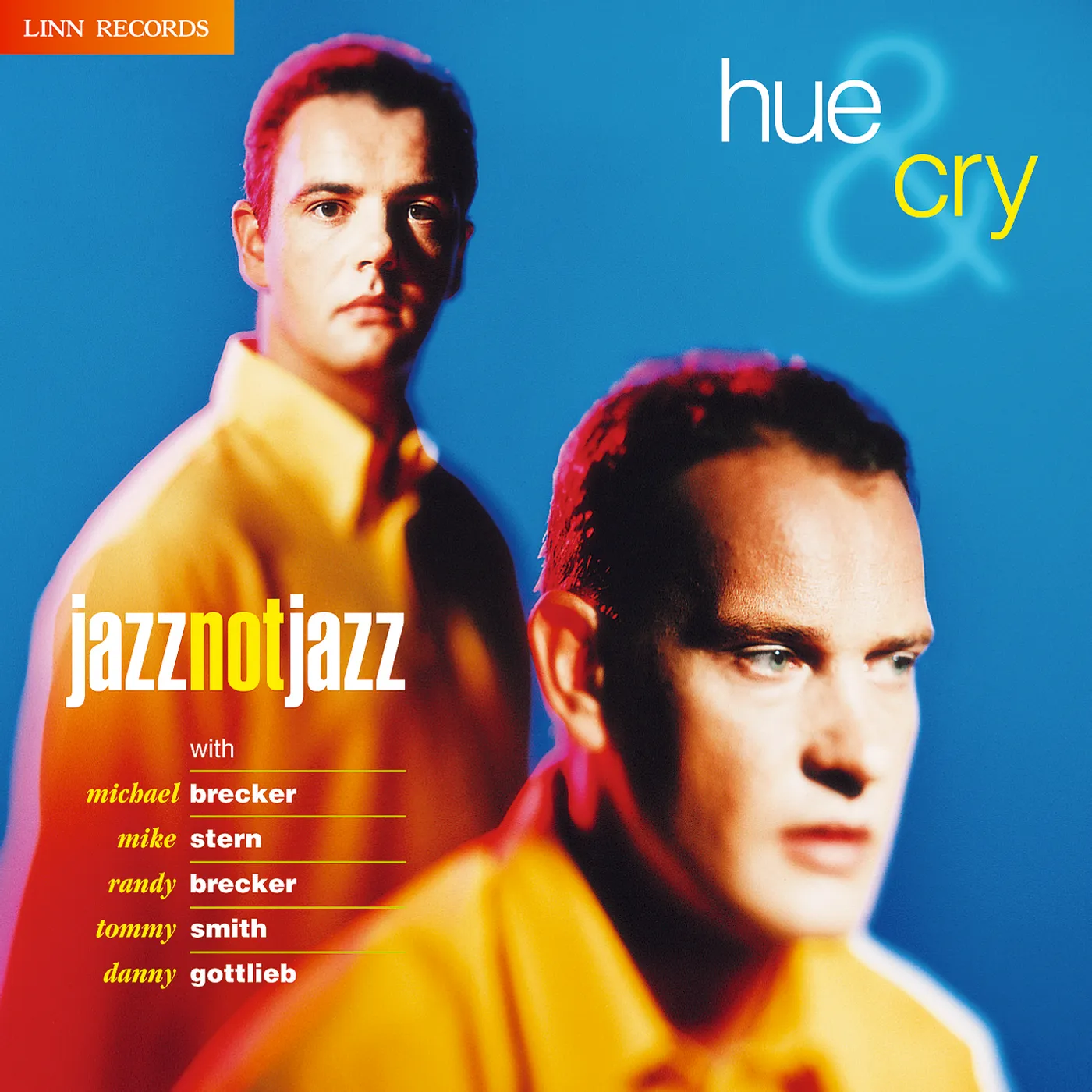 Hue and Cry JAZZ NOT JAZZ CD