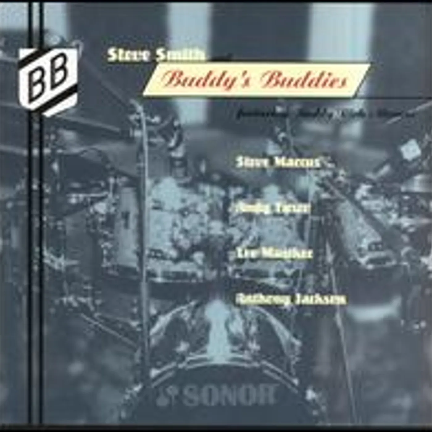 STEVE SMITH & BUDDY'S BUDDIES CD
