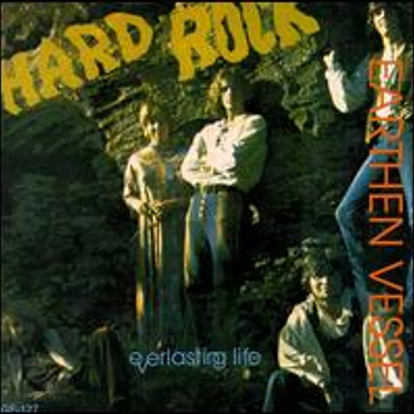 Earthen Vessel HARD ROCK: EVERLASTING LIFE CD