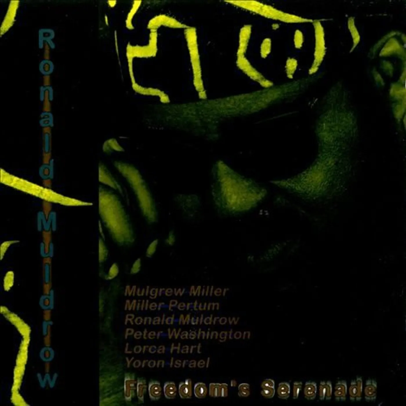 Ronald Muldrow FREEDOM'S SERENADE CD